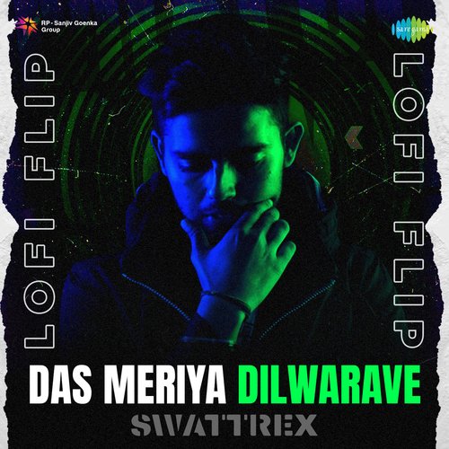 Das Meriya Dilwarave LoFi Flip
