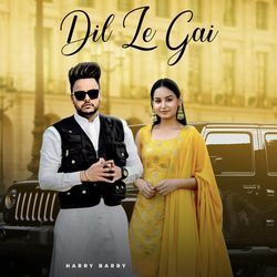 Dil Le Gai
