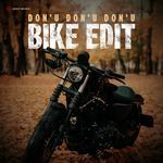 Don Don (Bike Edits)