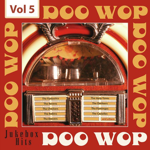 Doo Wop - Jukebox Hits, Vol. 5