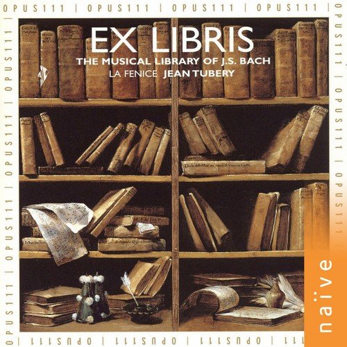 Ex Libris, The Musical Library of J. S. Bach_poster_image