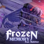 Frozen Memory (feat. AntiRivet)