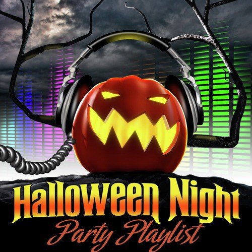 Halloween Night Party Playlist