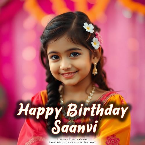 Happy Birthday Saanvi
