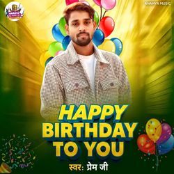 Happy Birthday To You