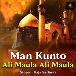 Man Kunto Ali Maula Ali Maula