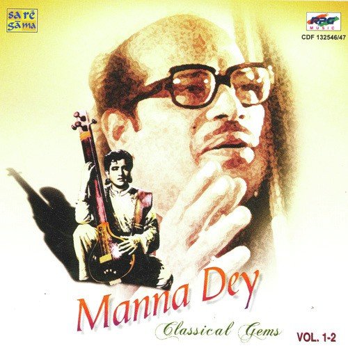 Manna Dey Classical Gems Vol 1