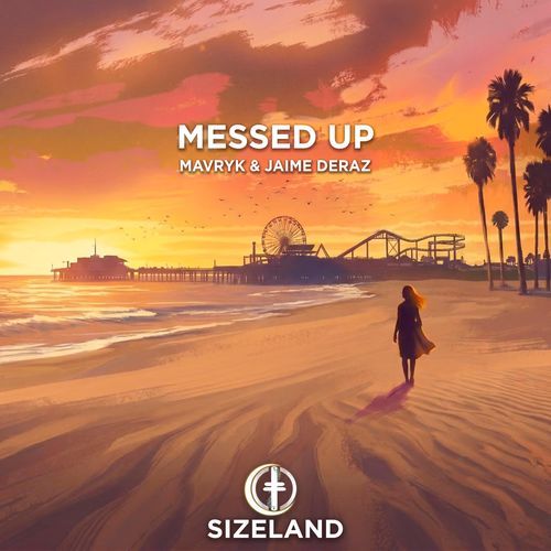 Messed Up (feat. Jaime Deraz)