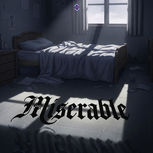 Miserable (New Version)