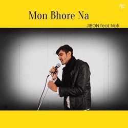 Mon Bhore Na