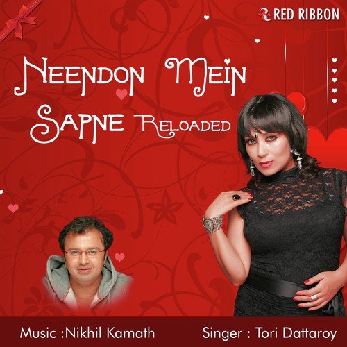 Neendon Mein Sapne Reloaded