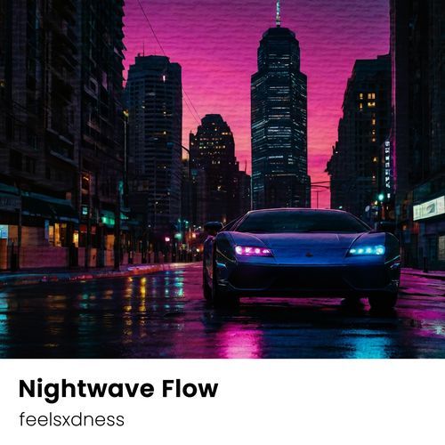 Nightwave Flow