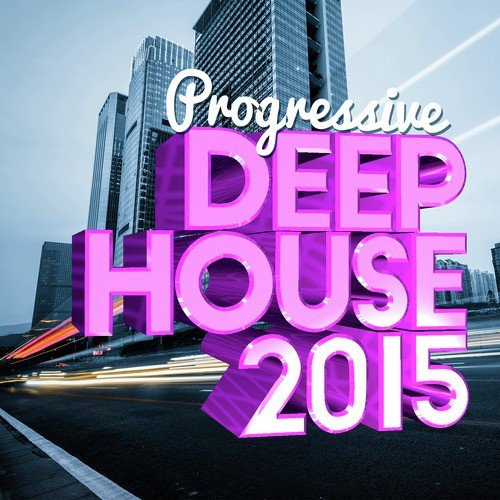 Progressive Deep House 2015_poster_image