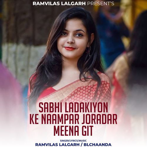 Sabhi Ladakiyon Ke Naampar Joradar meena Git