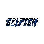 Selfish artwork
