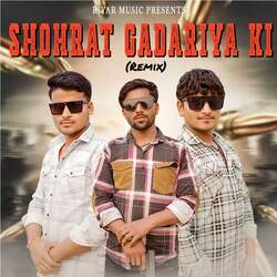 Shohrat Gadariya Ki (Remix)-EQteYyRpAkc