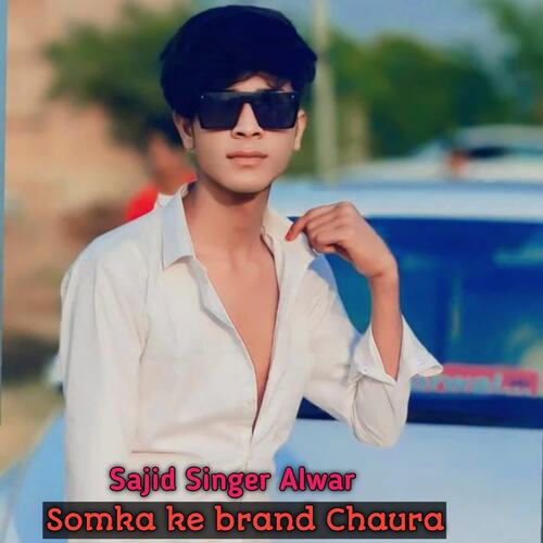 Somka ke brand Chaura