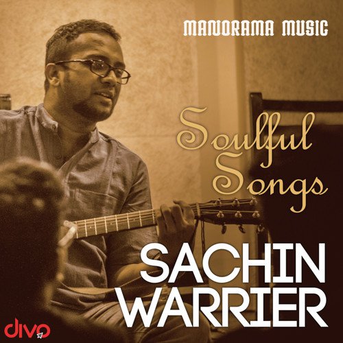 Soulful Songs Sachin Warrier
