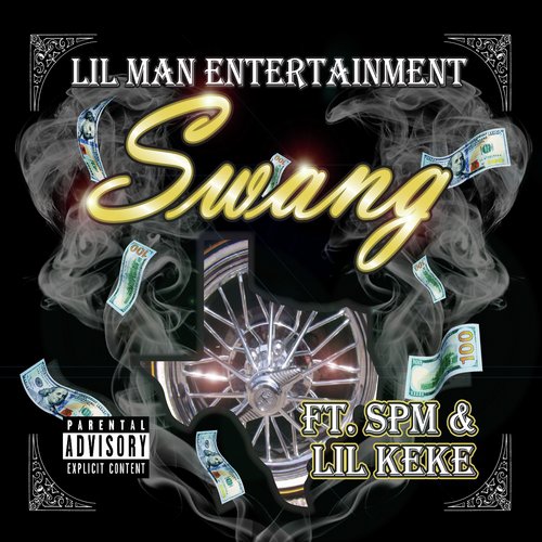 Swang (feat. SPM & Lil Keke)
