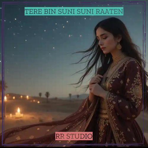 Tere Bin Suni Suni Raaten