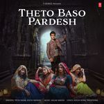 Theto Baso Pardesh