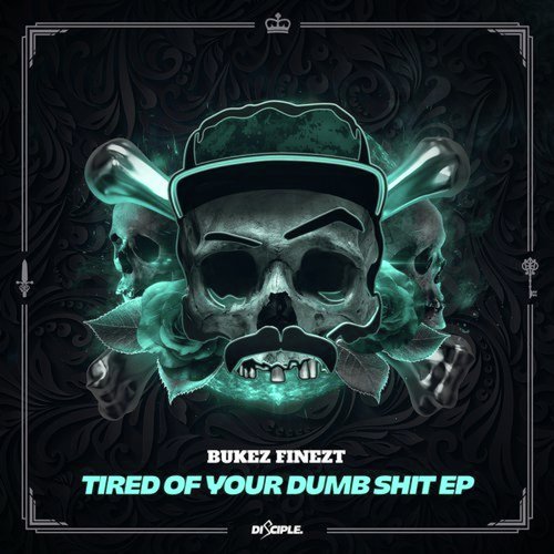 Tired of Your Dumb Shit EP