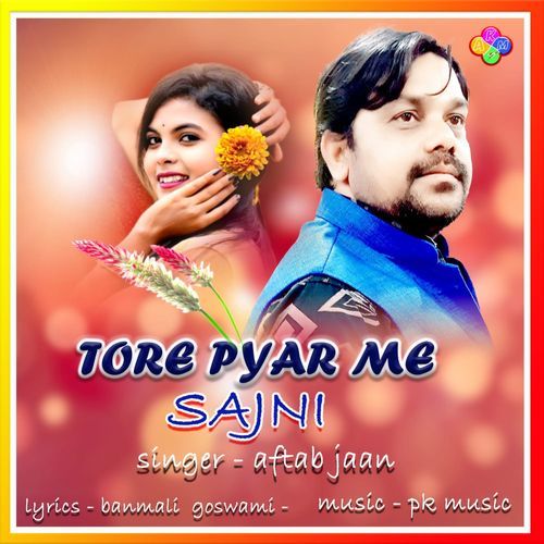 Tore Pyar Me Sajni