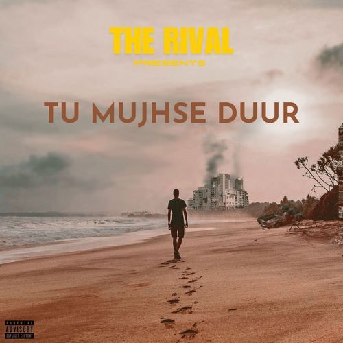 Tu Mujhse Duur