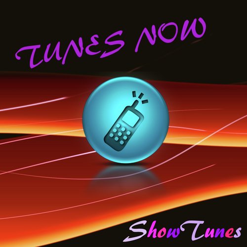 Tunes Now: Show Tunes_poster_image