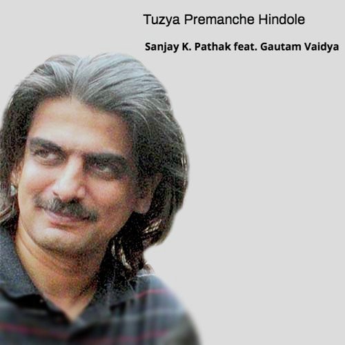 Tuzya Premanche Hindole