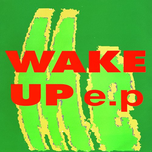 Wake up EP