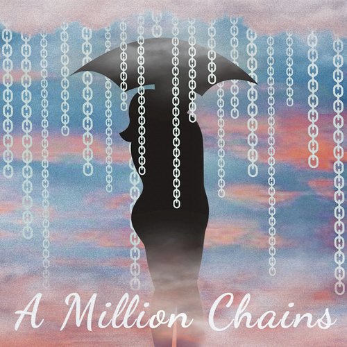 A Million Chains (feat. Chas Evans)