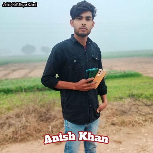 Anish Khan