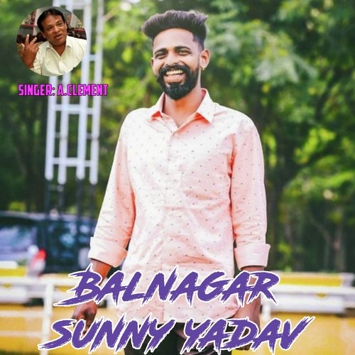 Balnagar Sunny Yadav Vol 1