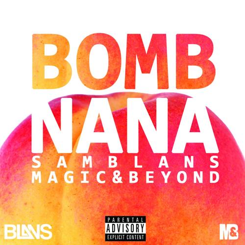 Bomb Na Na (feat. Magic&Beyond)