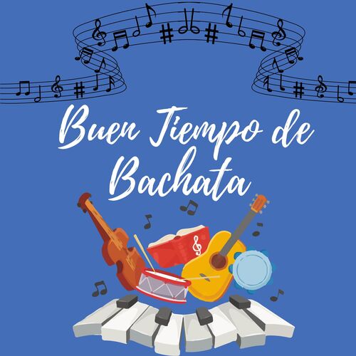 Buen tiempo de bachata cover art