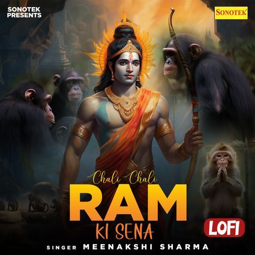 Chali Chali Ram Ki Sena Lofi