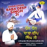 Dhan Dhan Baba Deep Singh Ji