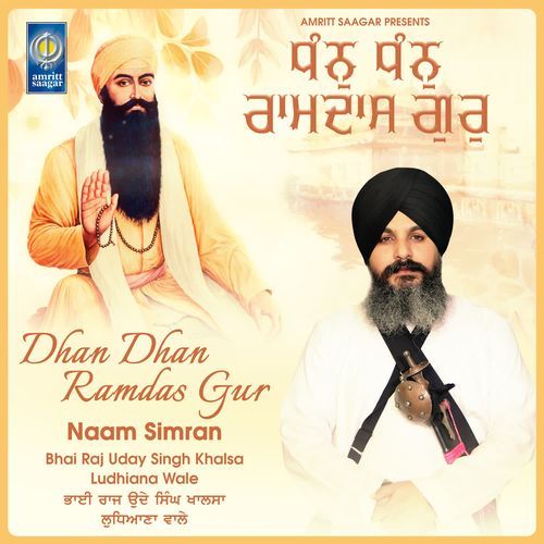 Dhan Dhan Ramdas Gur - Naam Simran