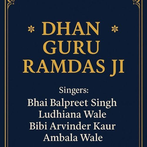 Dhan Guru Ramdas Ji