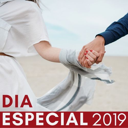 Dia Especial 2019 - Playlist para Surpreender o seu Amor no Dia dos Namorados
