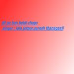 Dil Pe Ban Beldi Chago