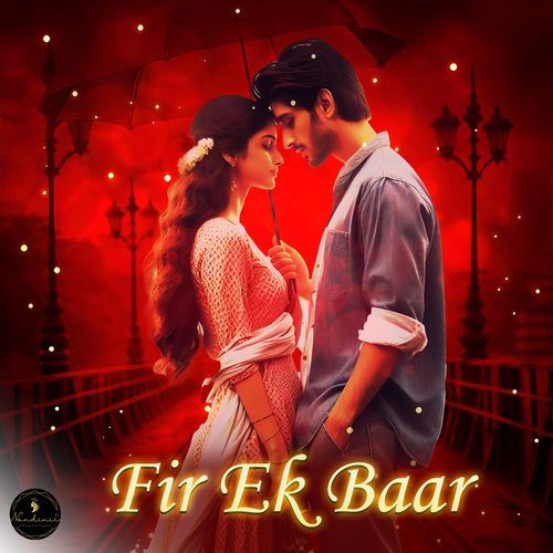 Fir Ek Baar
