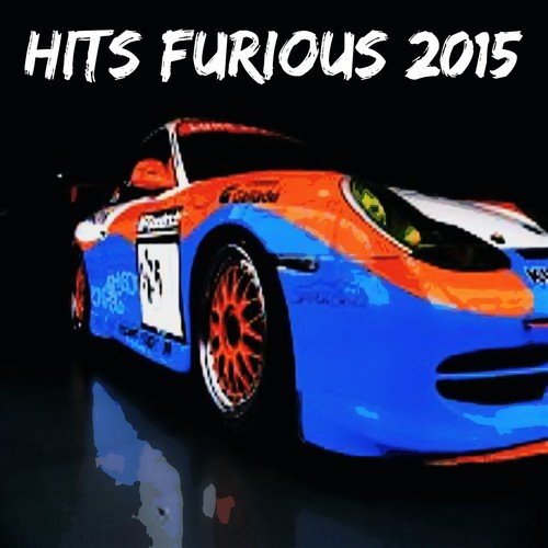 Hits Furious 2015_poster_image