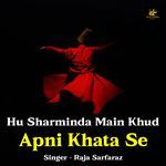 Hu Sharminda Main Khud Apni Khata Se