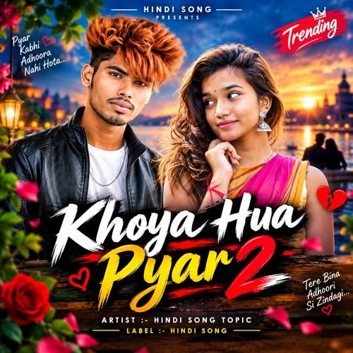 Khoya Hua Pyar 2