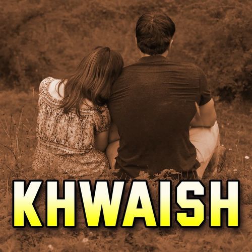 Khwaish