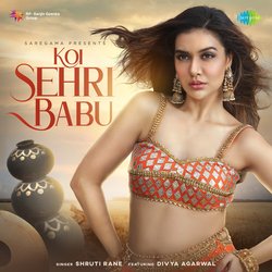 Koi Sehri Babu-ID9SRDZKf3I