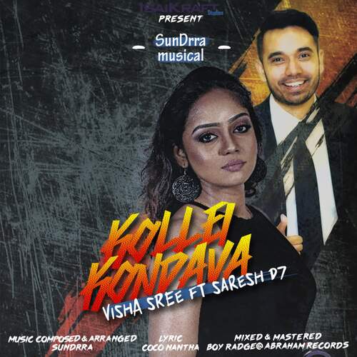 Kollai Kondava (feat. Saresh Dseven)