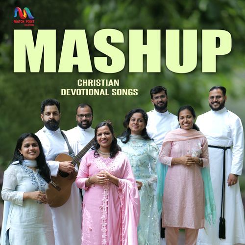 Malayalam Christian Songs (Mashup)